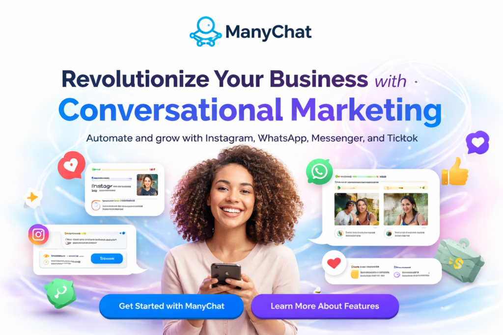ManyChat: Revolutionize Your Business with Conversational Marketing